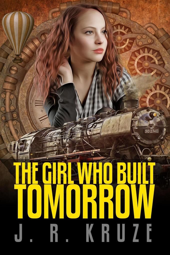 The Girl Who Built Tomorrow (Speculative Fiction Modern Parables)