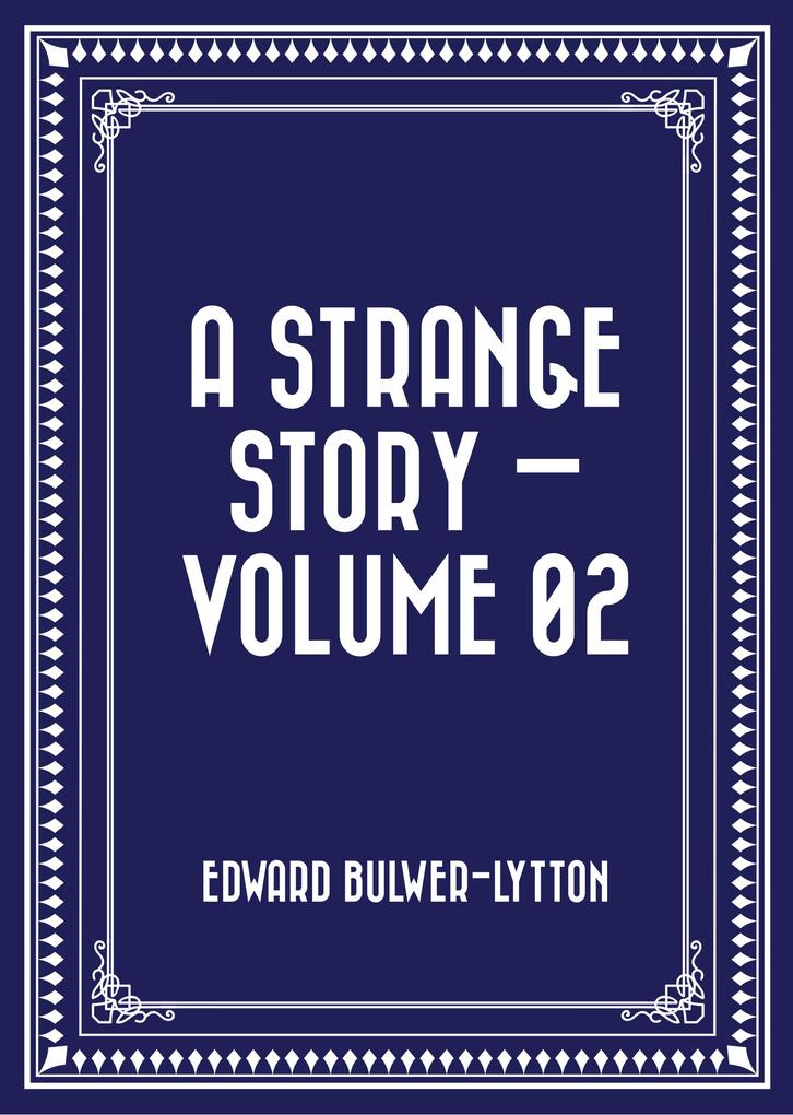 A Strange Story - Volume 02