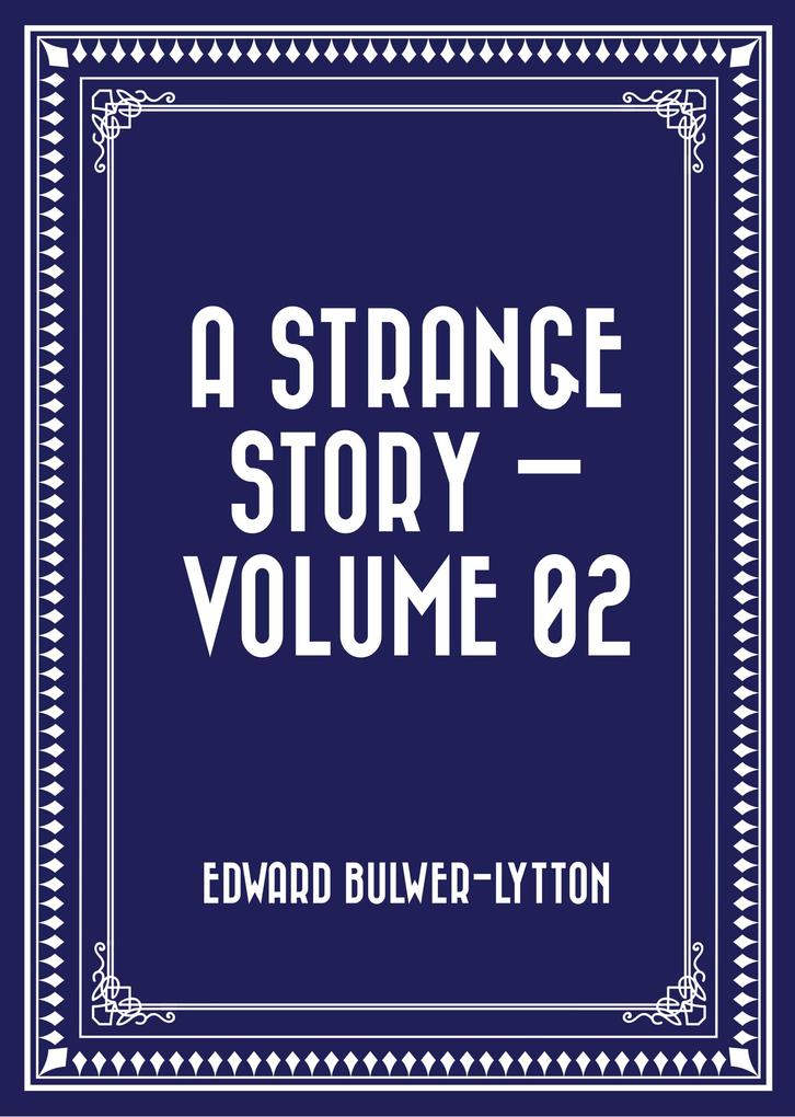 A Strange Story - Volume 02