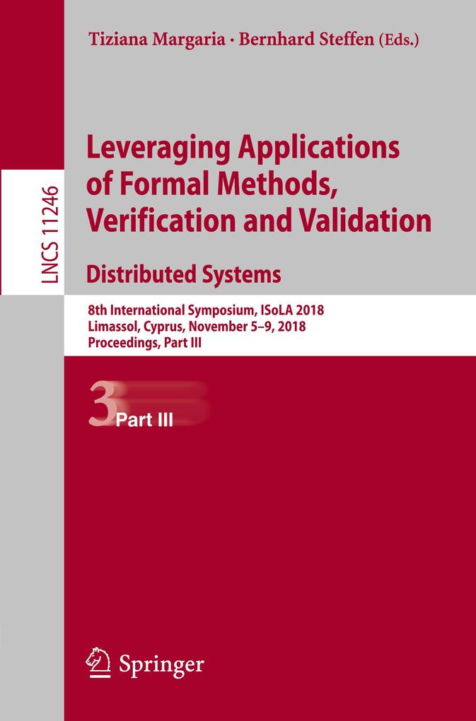 Leveraging Applications of Formal Methods Verification and Validation. Distributed Systems