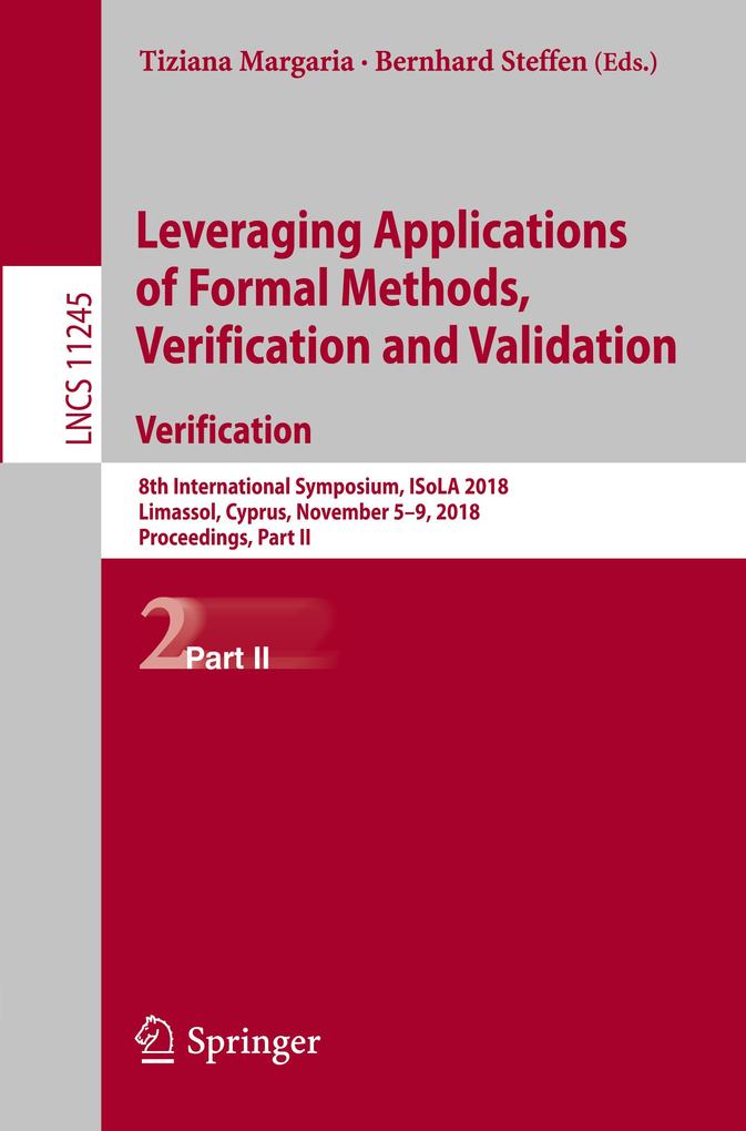 Leveraging Applications of Formal Methods Verification and Validation. Verification