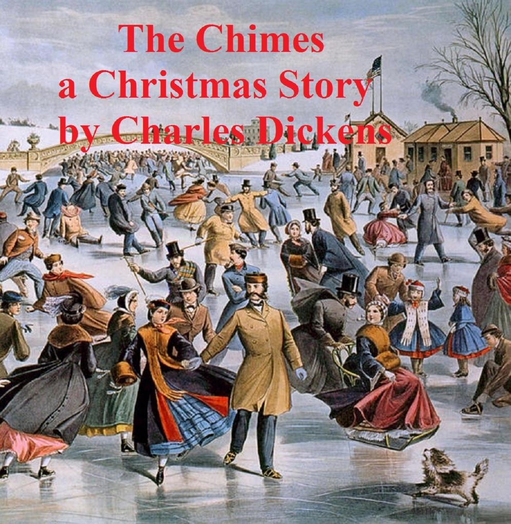 The Chimes a short novel