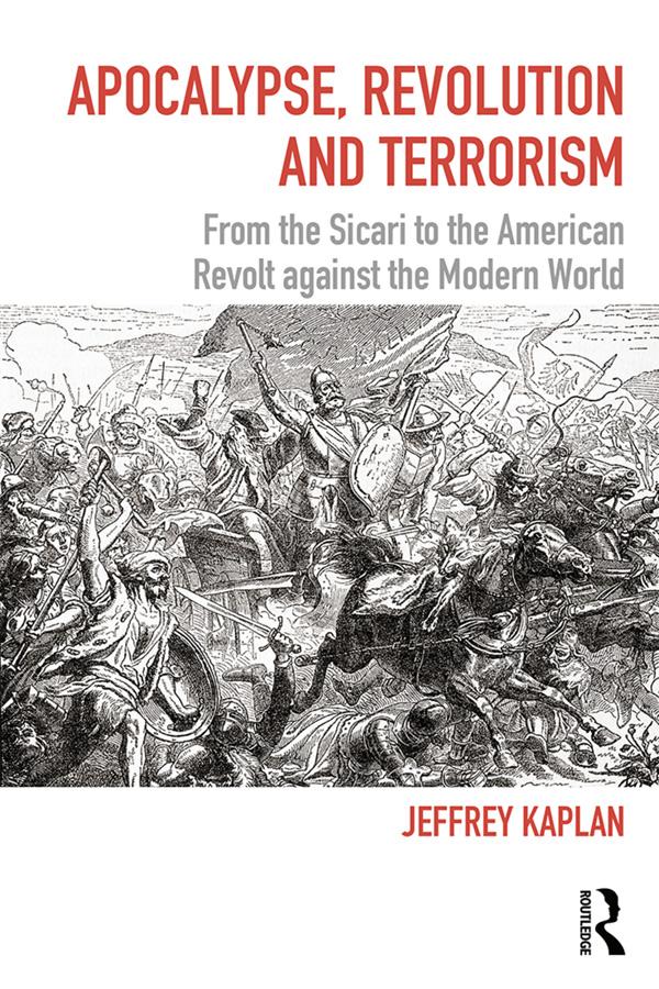 Apocalypse Revolution and Terrorism