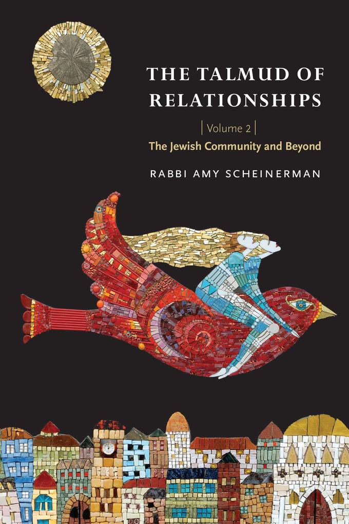 Talmud of Relationships Volume 2