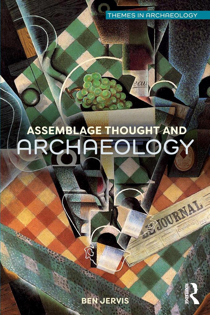 Assemblage Thought and Archaeology