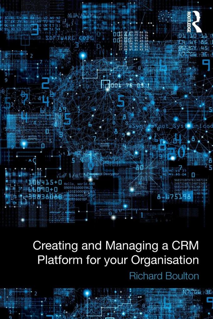 Creating and Managing a CRM Platform for your Organisation
