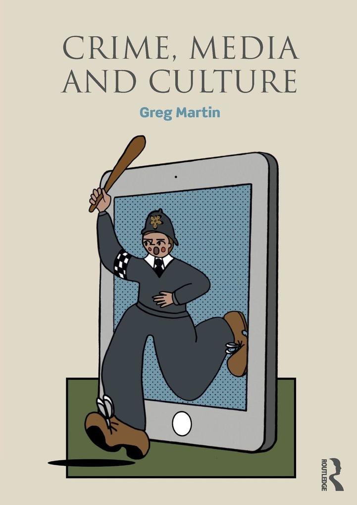 Crime Media and Culture