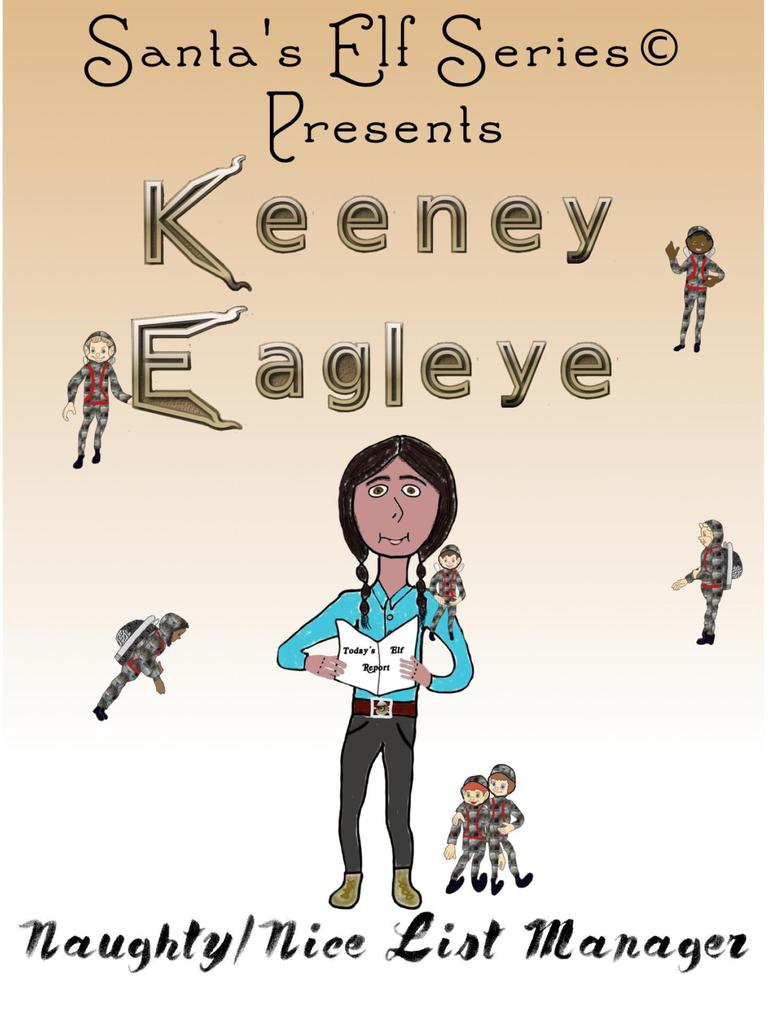 Keeney Eagleye Naughty/Nice List Manager (Santa‘s Elf Series #4)
