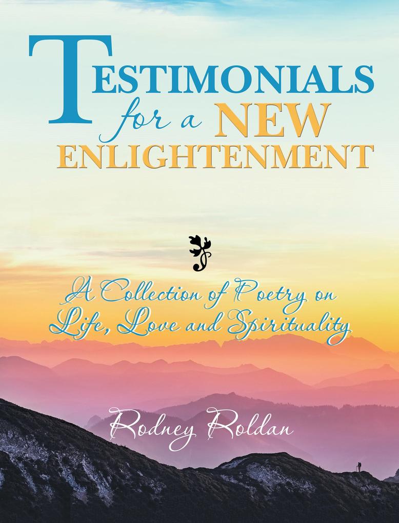Testimonials for a New Enlightenment