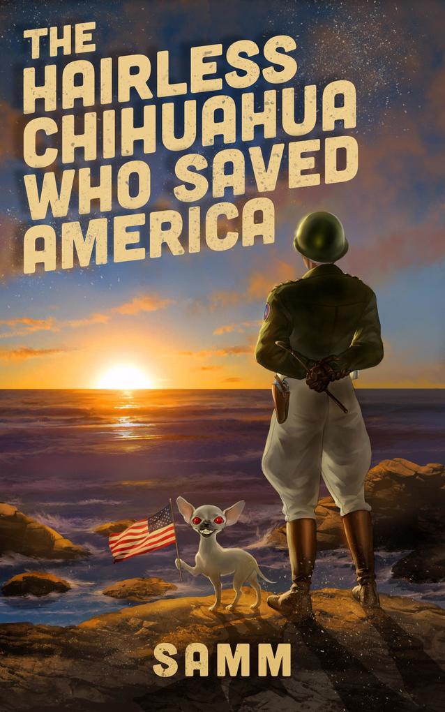 The Hairless Chihuahua Who Saved America