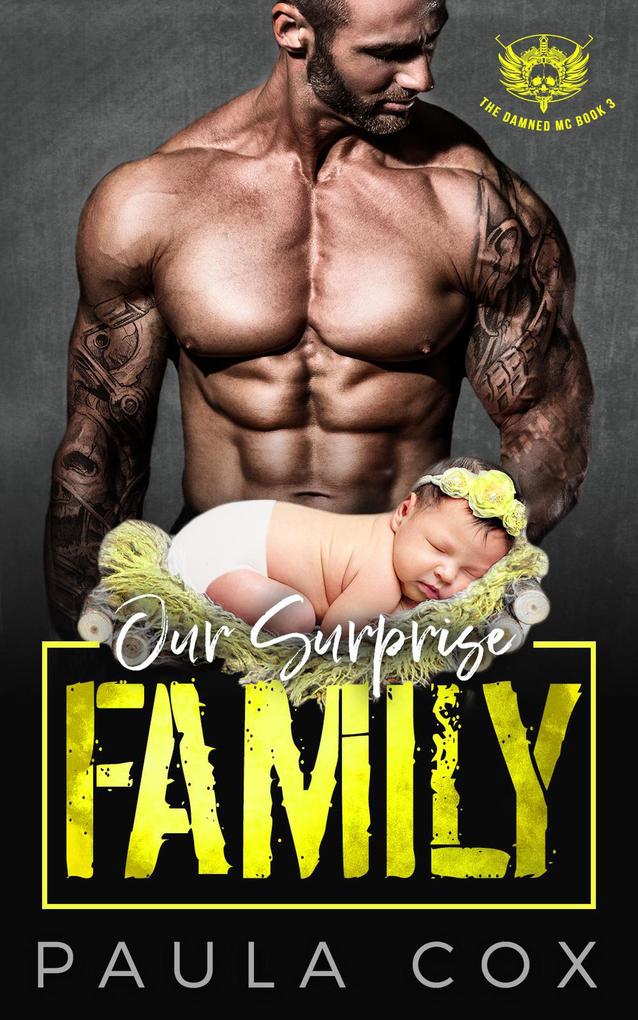 Our Surprise Family (The Damned MC #3)
