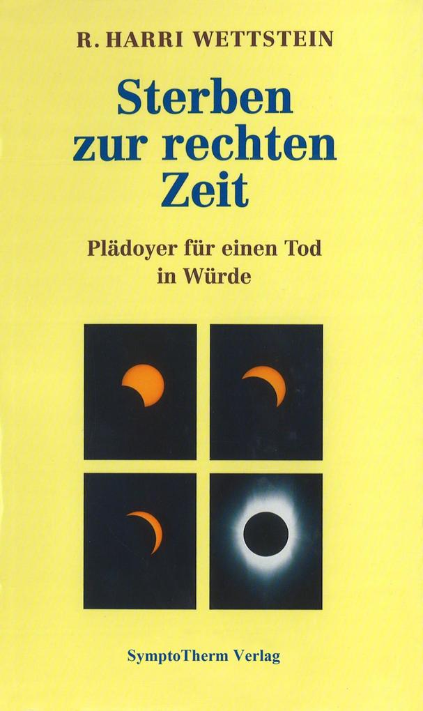 Sterben zur rechten Zeit