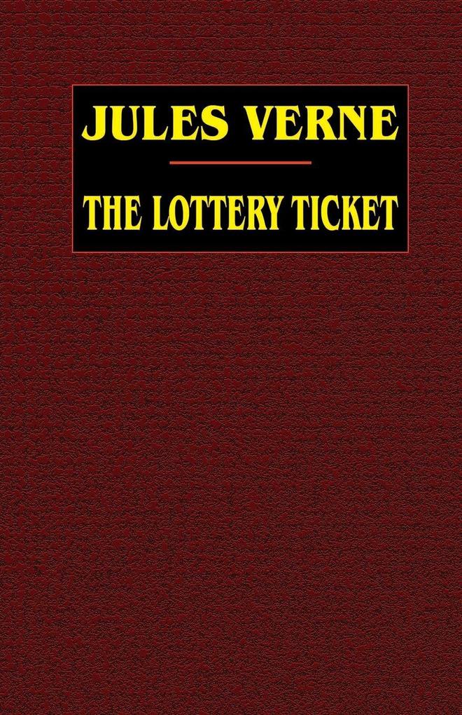 The Lottery Ticket