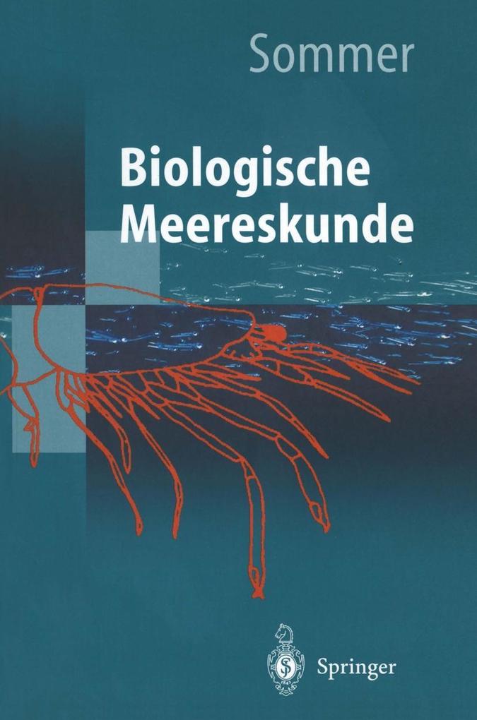 Biologische Meereskunde - Ulrich Sommer