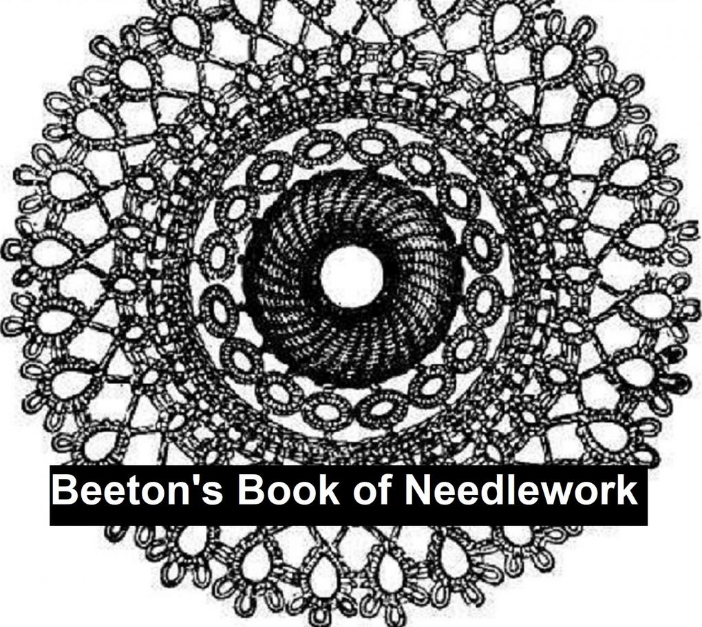 Beeton‘s Book of Needlework