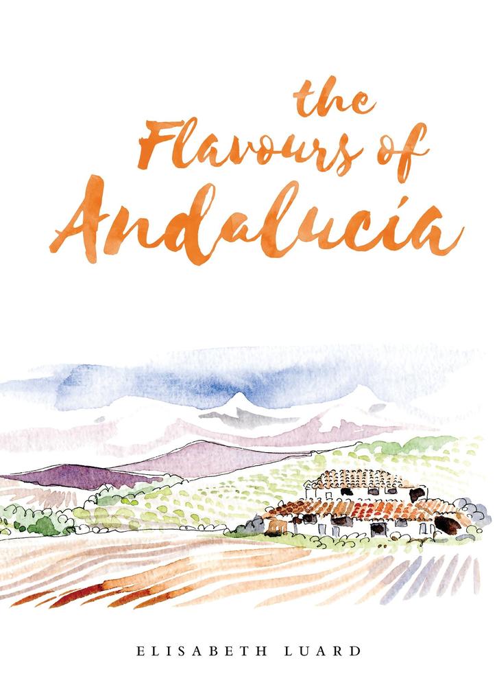 Flavours of Andalucia