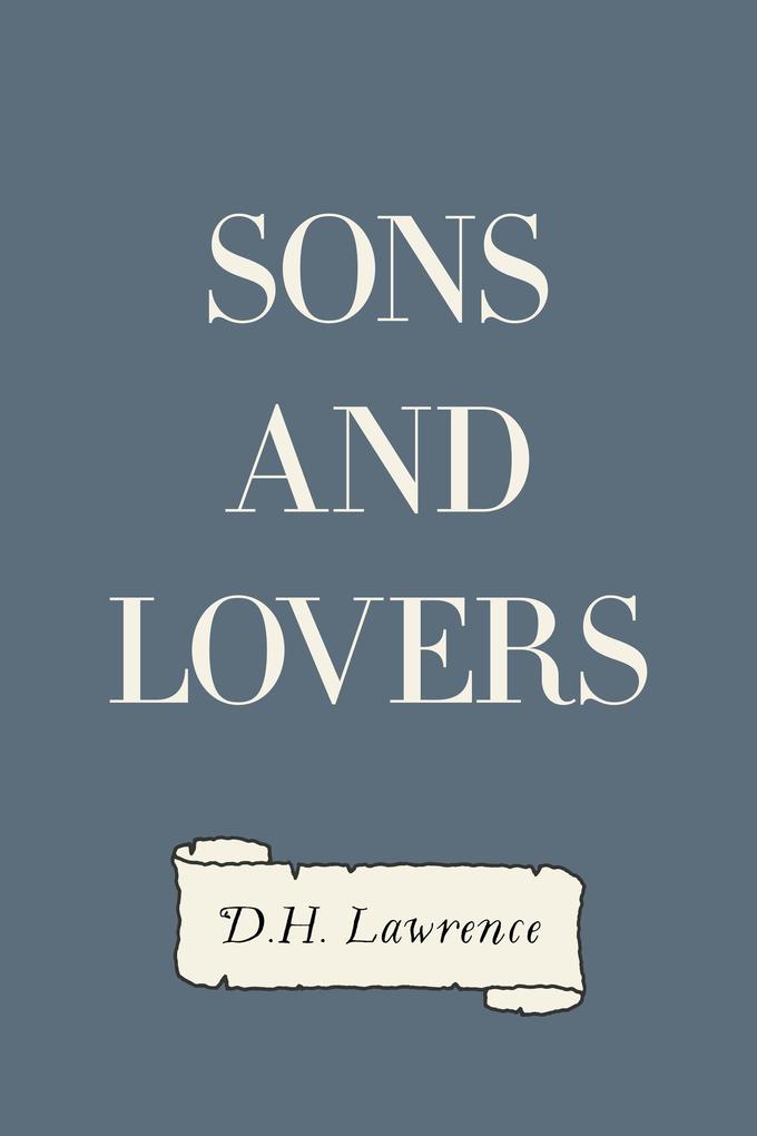 Sons and Lovers