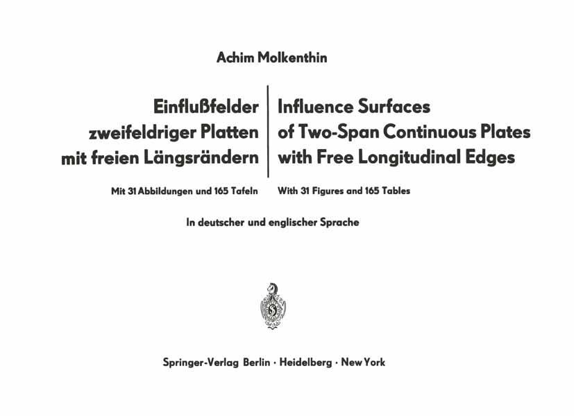 Einflußfelder zweifeldriger Platten mit freien Längsrändern / Influence Surfaces of Two-Span Continuous Plates with Free Longitudinal Edges