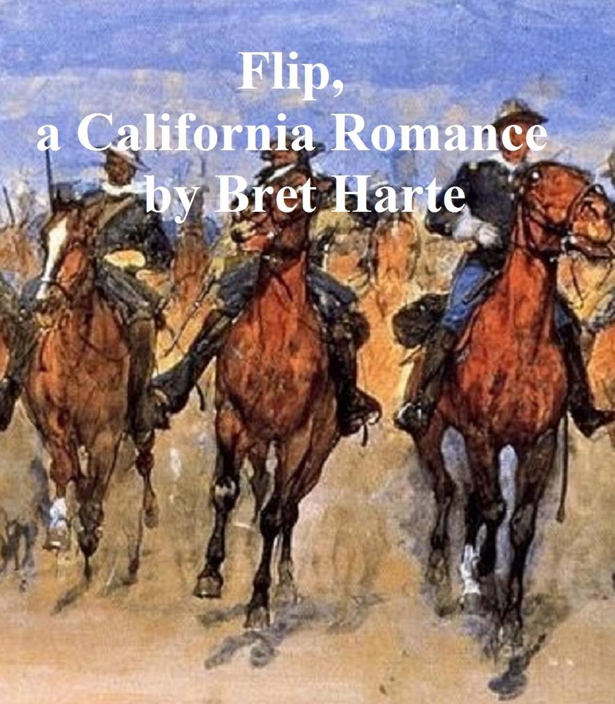 Flip: a California Romance a short story