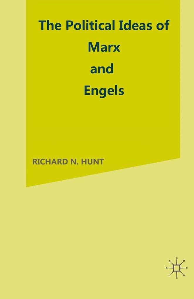 The Political Ideas of Marx and Engels