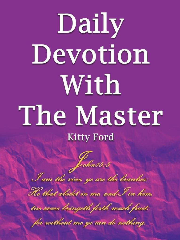 Daily Devotion With The Master