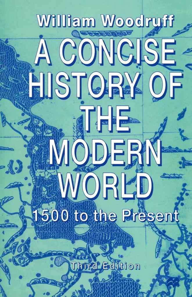 A Concise History of the Modern World