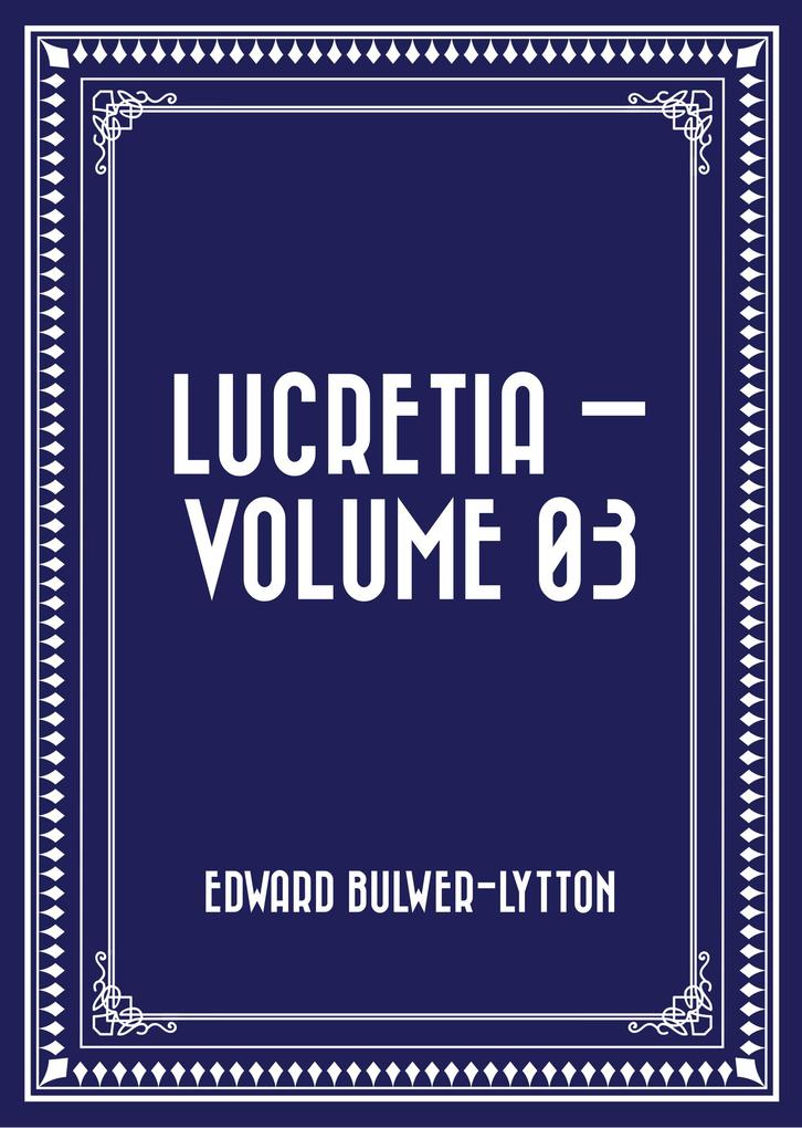 Lucretia - Volume 03