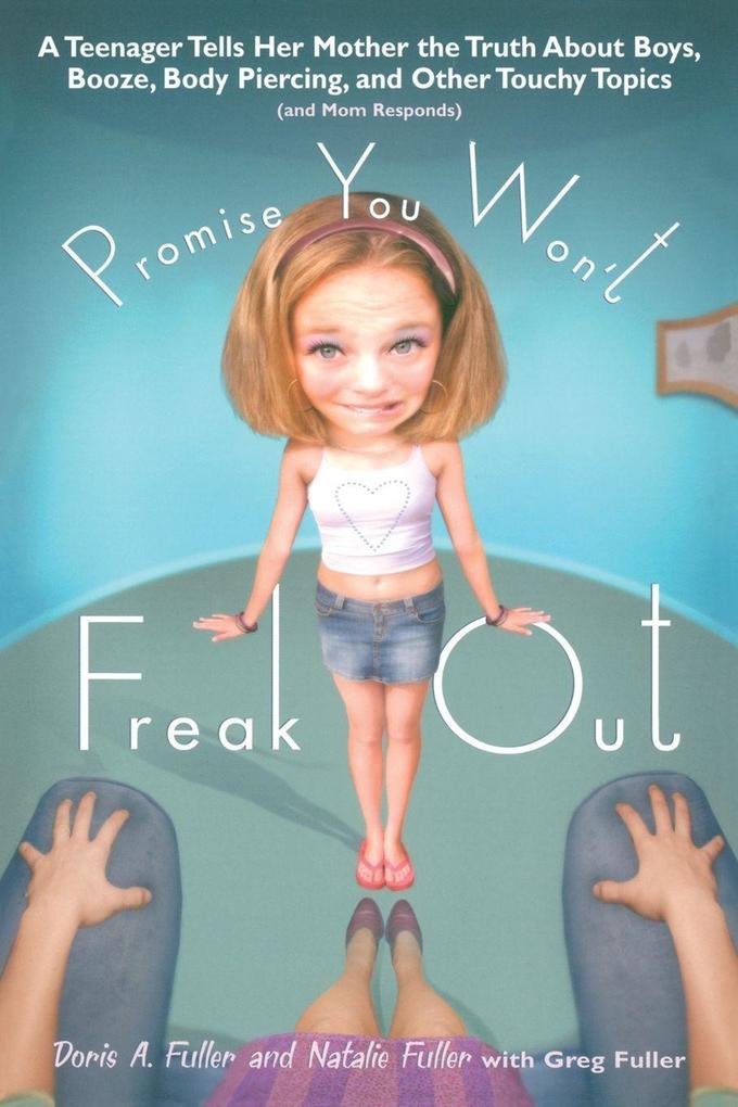 Promise You Won't Freak Out