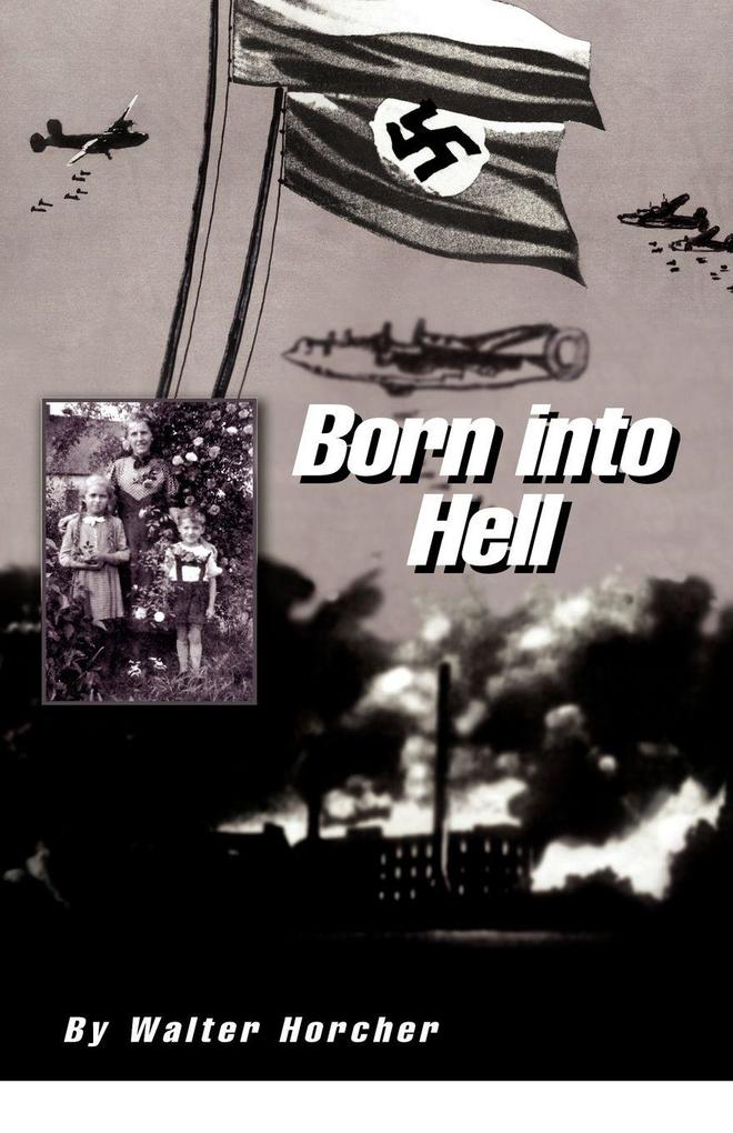 Born into Hell