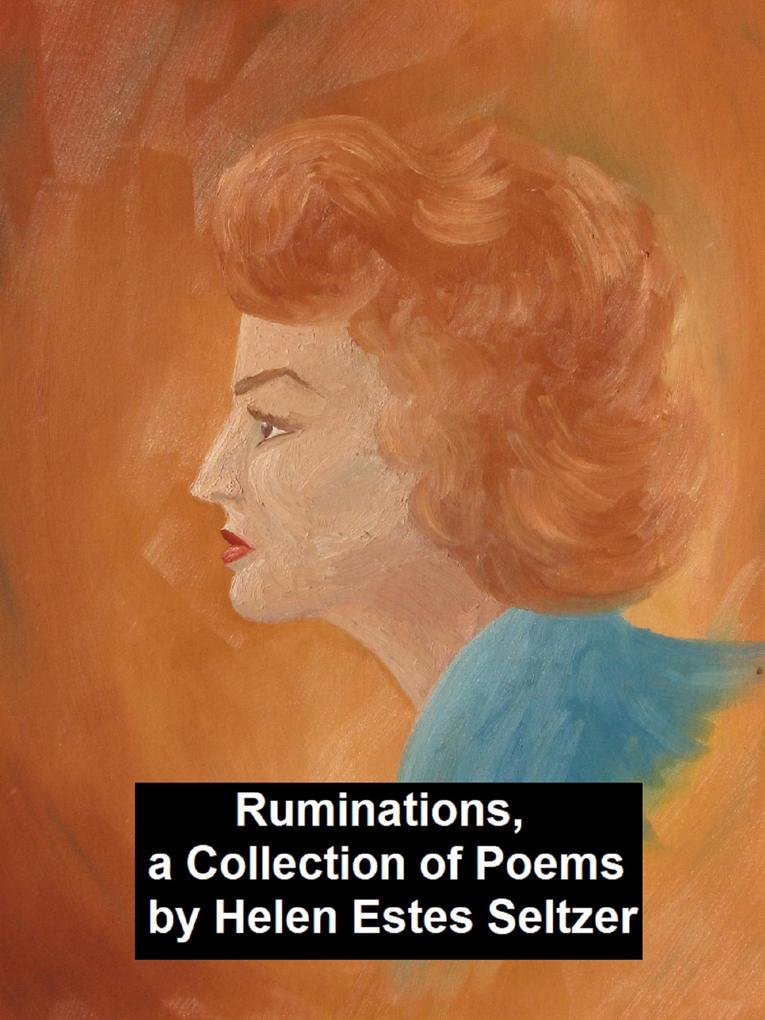 Ruminations a Collection of Poems