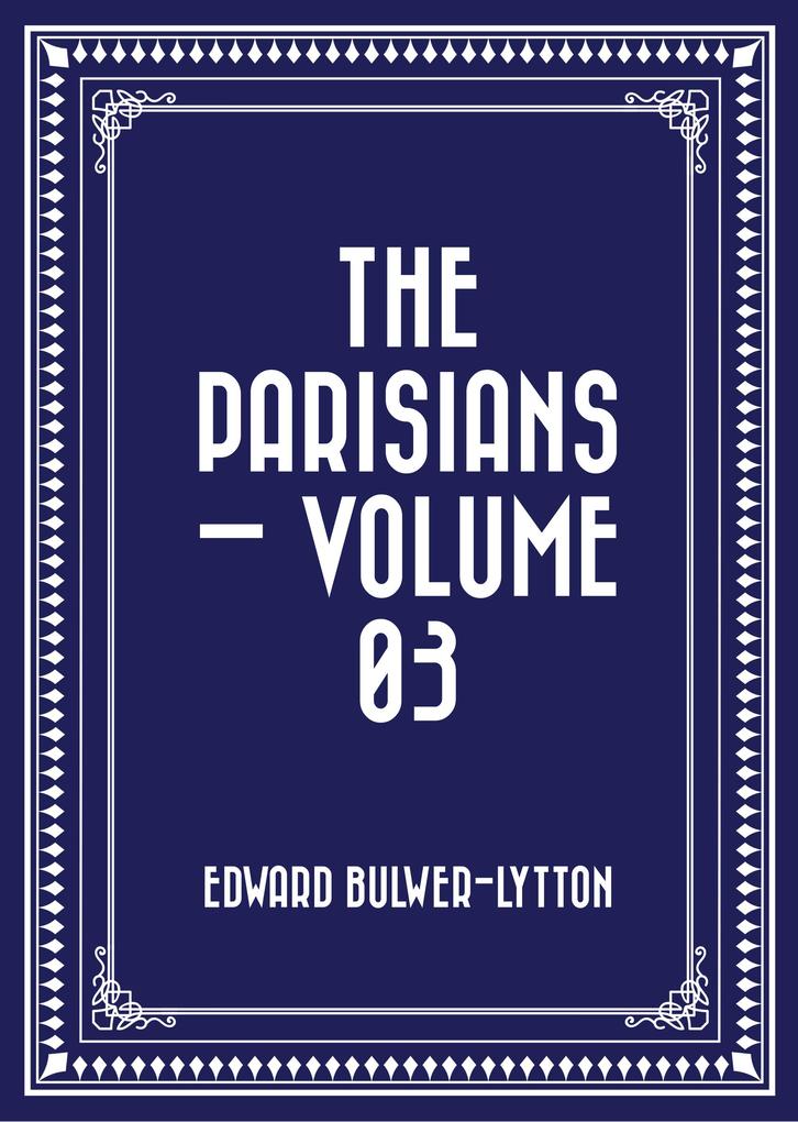 The Parisians - Volume 03