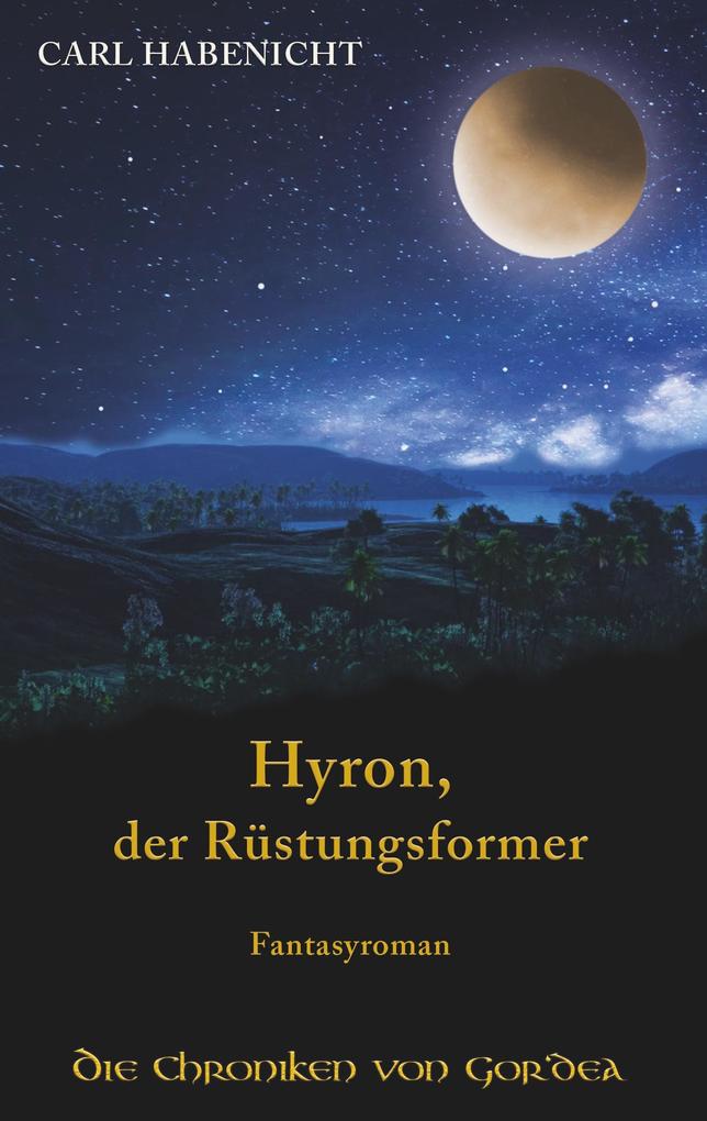 Hyron der Rüstungsformer