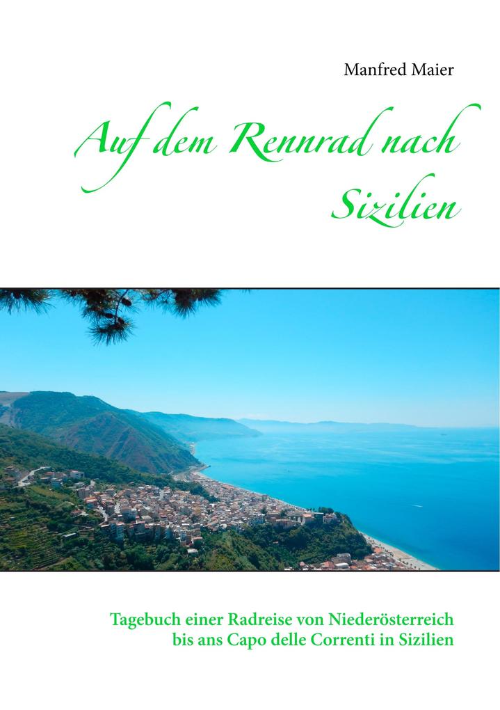 Auf dem Rennrad nach Sizilien