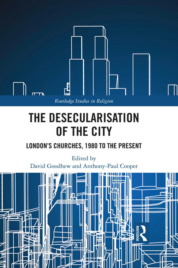 The Desecularisation of the City
