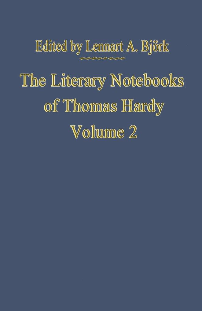 The Literary Notebooks of Thomas Hardy