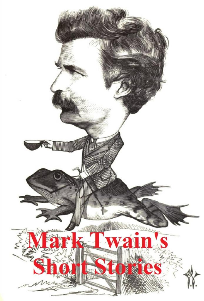 Mark Twain‘s Short Stories
