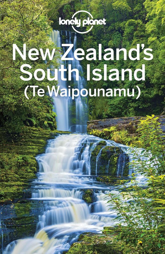 Lonely Planet New Zealand‘s South Island