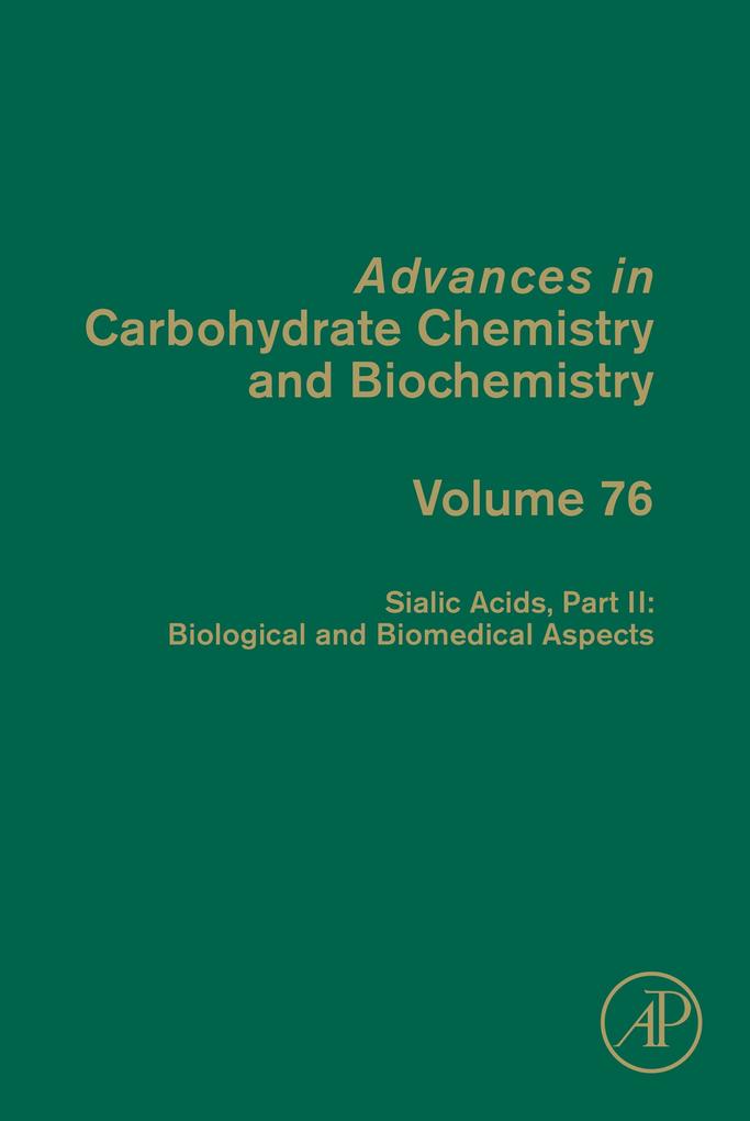 Sialic Acids Part II: Biological and Biomedical Aspects