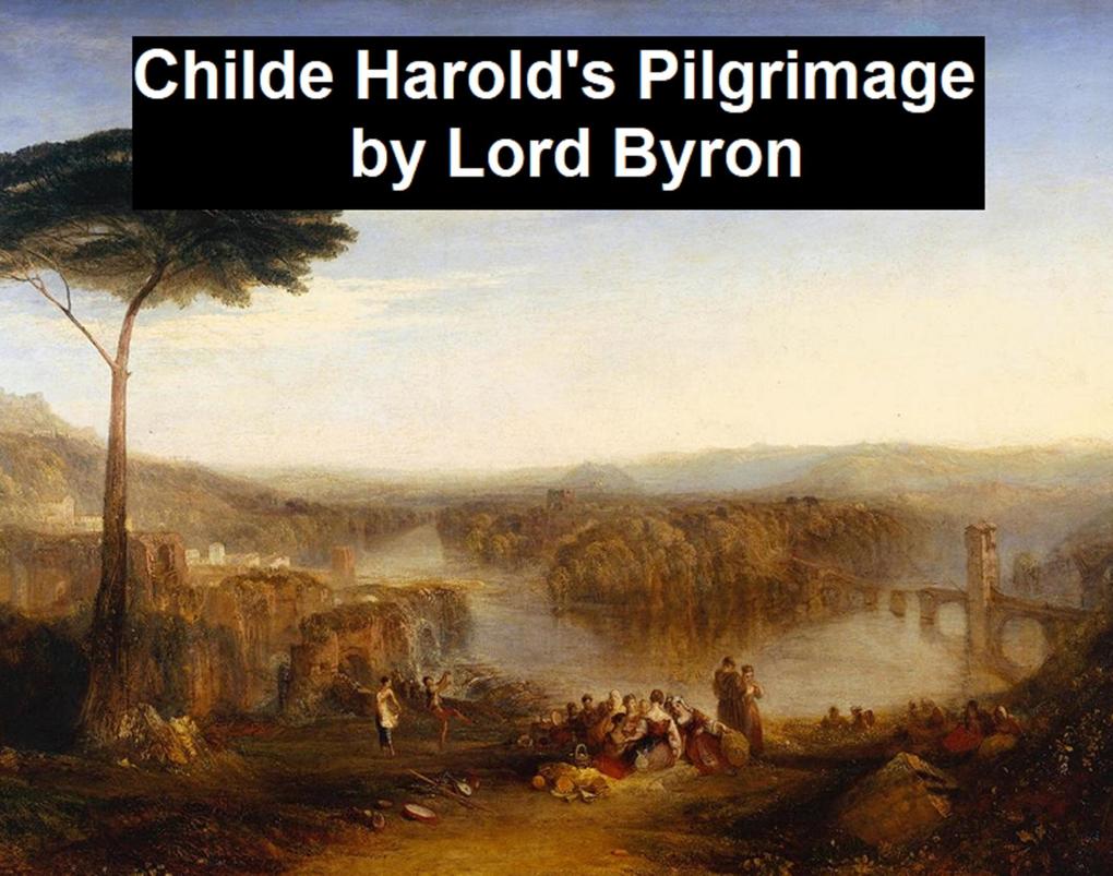 Childe Harold‘s Pilgrimage