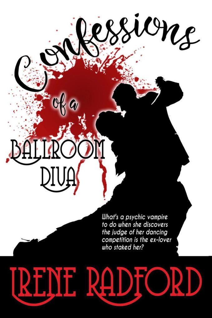Confessions of a Ballroom Diva (Artistic Demons #1)