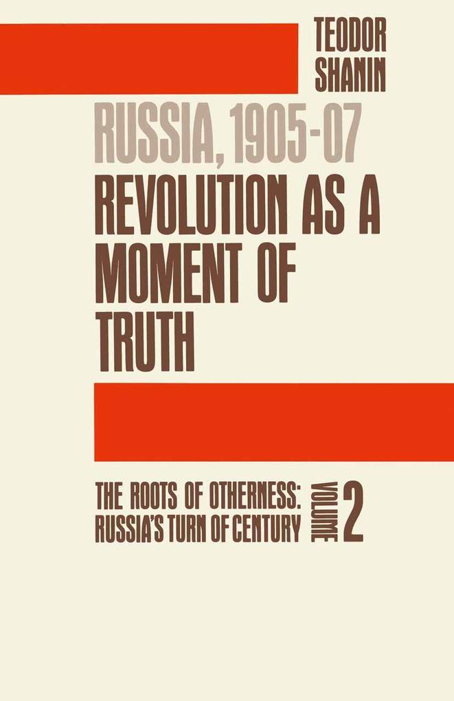 Russia 1905-07: The Roots of Otherness
