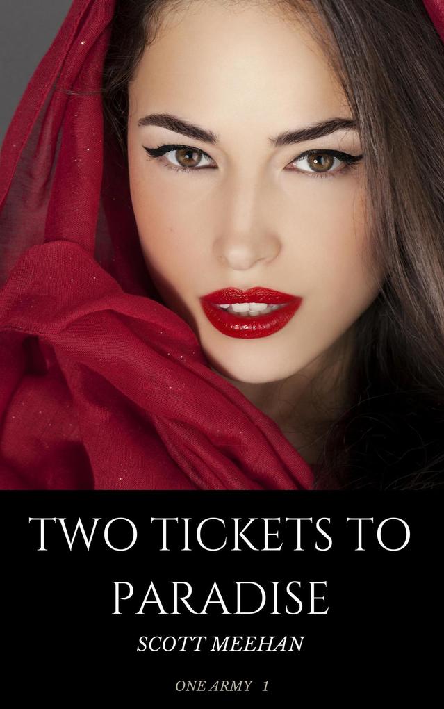 Two Tickets To Paradise (One Army #1)
