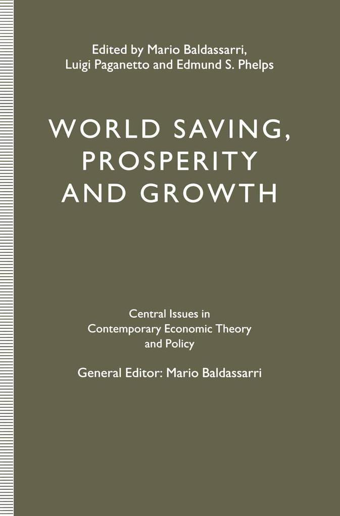 World Saving Prosperity and Growth