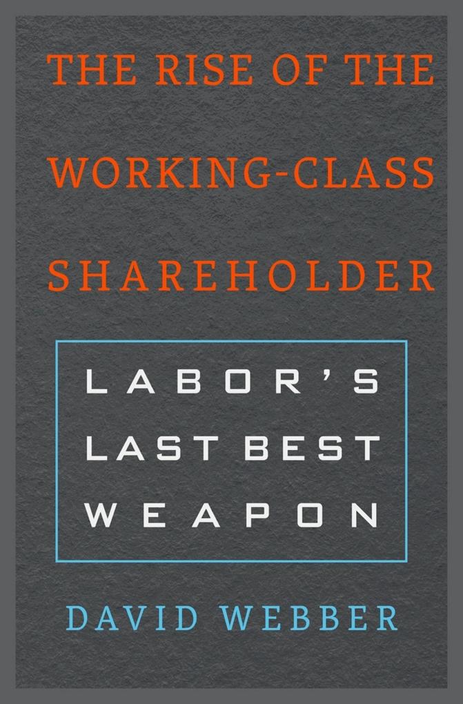 The Rise of the Working-Class Shareholder