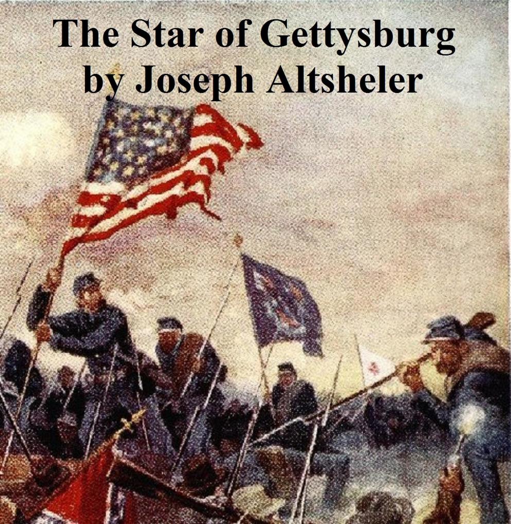 The Star of Gettysburg