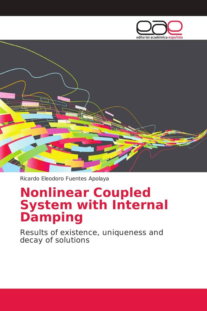 Nonlinear Coupled System with Internal Damping