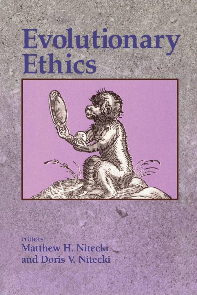Evolutionary Ethics