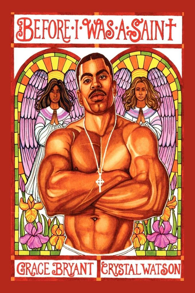 Before I Was a Saint