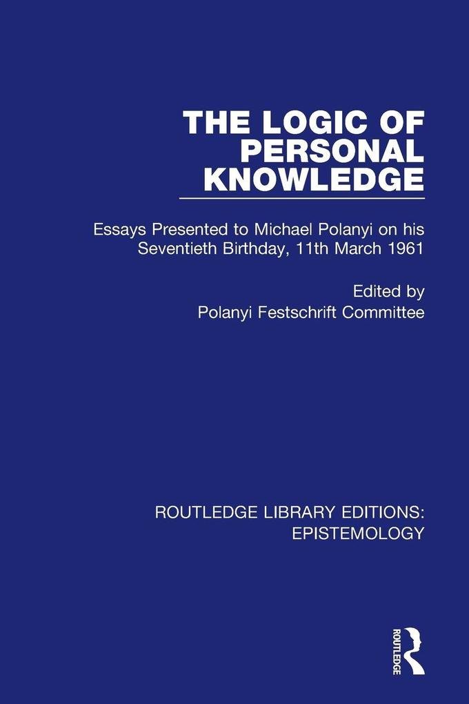 The Logic of Personal Knowledge