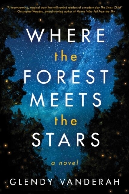 Image of Where the Forest Meets the Stars